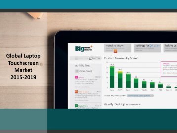 2019 Global Laptop Touchscreen Market-Impact of Drivers and Challenges