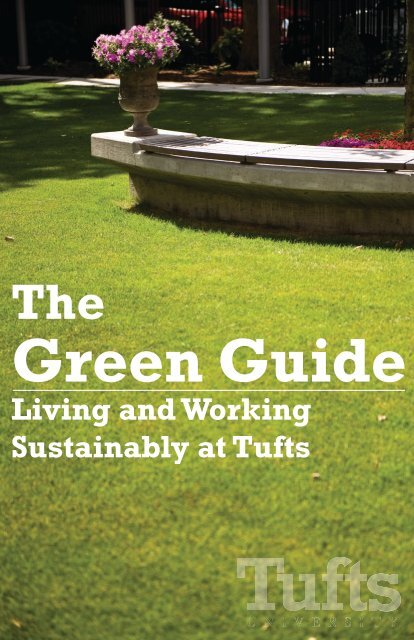 Green Guide - Tufts Office of Sustainability - Tufts University