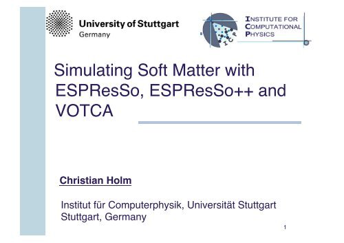 Introduction to Soft Matter Simulations - ESPResSo