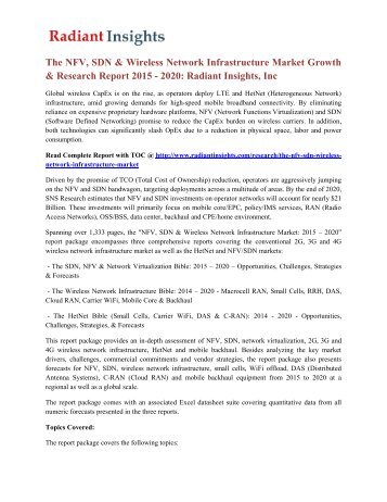 The NFV, SDN & Wireless Network Infrastructure Market Growth & Research Report 2015 - 2020 Radiant Insights, Inc