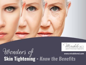 Benefits of Skin Tightening Treatment