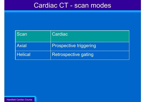 Technical Aspects of Cardiac CT - ImPACT CT Scanner Evaluation ...