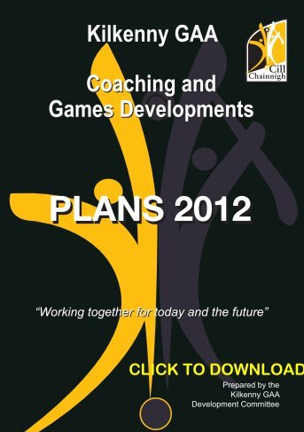 Download coaching manual - Kilkenny GAA