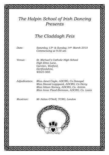 The Halpin School of Irish Dancing Presents The Claddagh Feis