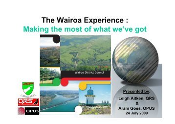 The Wairoa Experience : Making the most of what we ... - roads.co.nz