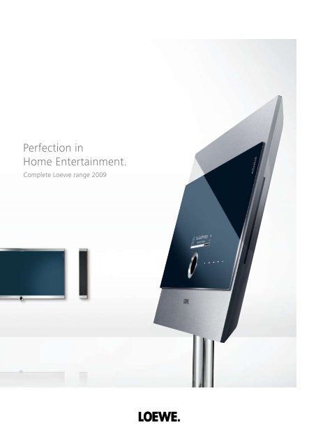 Perfection in Home Entertainment. - Loewe