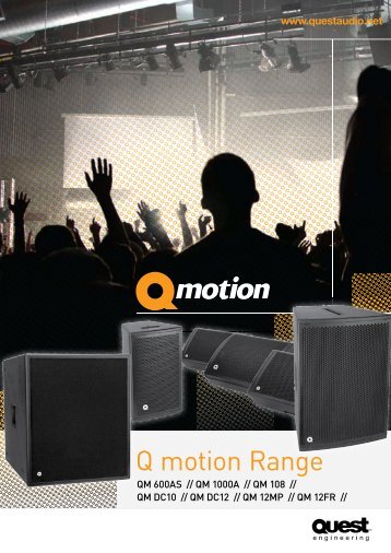 Q motion Range