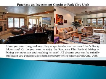 Purchase an Investment Condo at Park City Utah
