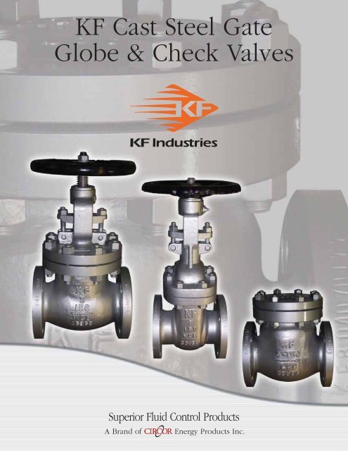 KF Cast Steel Gate, Globe and Check Valves - Stockton Valve ...