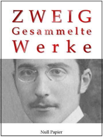 Stefan Zweig – Gesammelte Werke