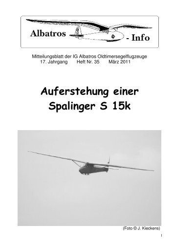 Auferstehung einer Spalinger S 15k - IG Albatros