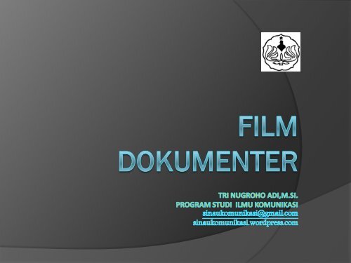 Film Dokumenter : Pengantar - S1 Ilmu Komunikasi UNSOED