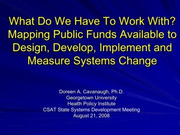 Doreen A. Cavanaugh, Ph.D. - State Systems Development Program ...