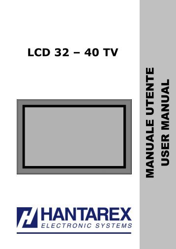 Hantarex TV Manuale LCD 32-40 WMC - tecno elettrica ferrari