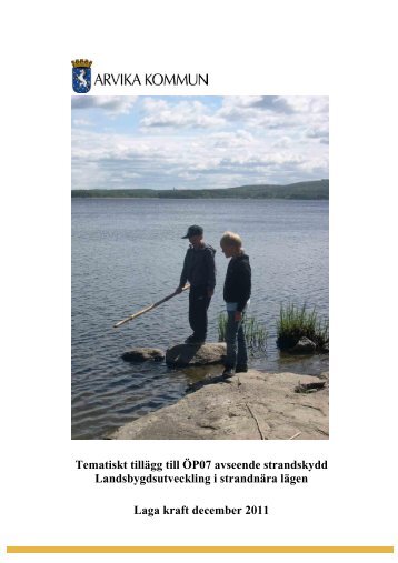 Tematiskt tillägg till översiktsplan 2007 avseende ... - Arvika kommun