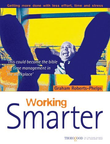 Working Smarter Getting more done with less effort, time ... - cse crafts