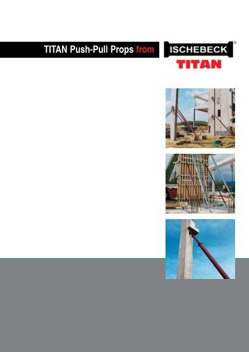 TITAN Push-Pull Props from - Ischebeck Titan ME LLC