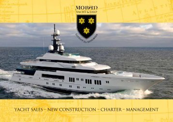 yacht sales â€“ new construction â€“ charter ... - Moran Yacht & Ship