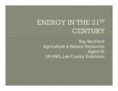 Energy in the 21st Century - Sarasota County Extension