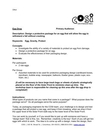 Egg Drop Primary Audience: Description: Design a protective ... - COSI