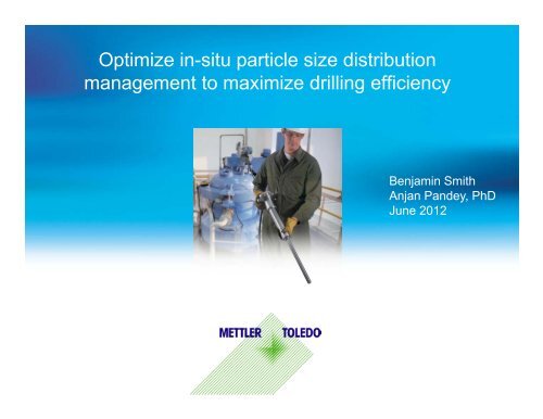 Optimize Drilling Fluid Solutions with Inline Particle & Droplet Size ...