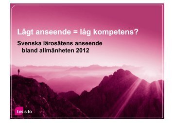 Ladda ner rapporten i pdf - TNS-Sifo