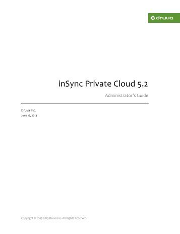 inSync Private Cloud 5.2 - inSync Help - Druva