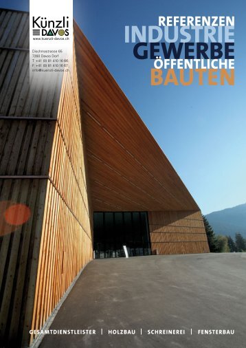 Referenzen Holzbau Industrie, Gewerbe und öffentliche Bauten