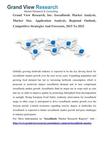 Isoxaflutole Market Analysis, Size, Share, Growth To 2022 by Grand View Research, Inc.