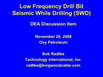 Low Frequency Drill Bit Seismic While Drilling - Drilling Engineering ...