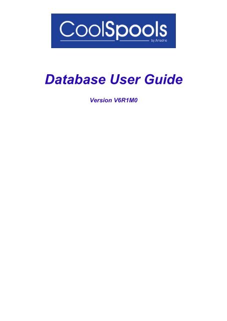 Database User Guide CoolSpools Database User Guide CoolSpools