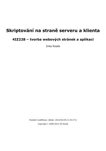 Skriptování na straně serveru a klienta - Jiří Kosek