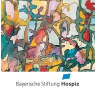 Broschüre der Bayerischen Stiftung Hospiz - Bayerische Stiftung ...