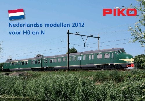 Nederlandse modellen 2012 voor H0 en N - Piko