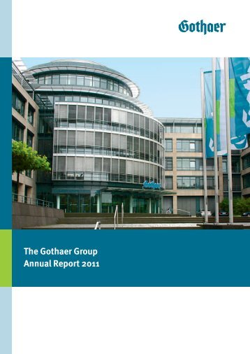 Gothaer Versicherungsbank VVaG Group Annual Report for 2011 in ...