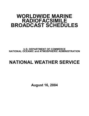 worldwide marine radiofacsimile broadcast schedules - Starpath