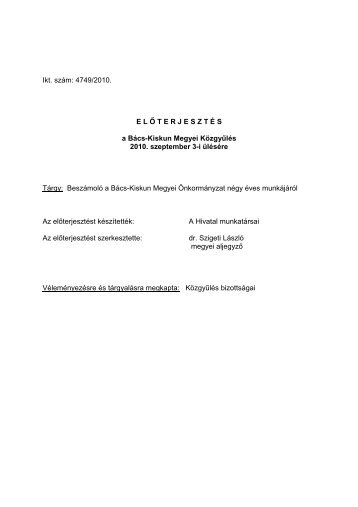 BeszÃ¡molÃ³ a BÃ¡cs-Kiskun Megyei ÃnkormÃ¡nyzat nÃ©gy Ã©ves ...
