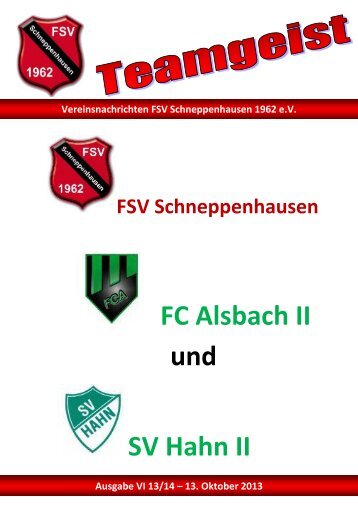 FC Alsbach II und SV Hahn II - FSV Schneppenhausen