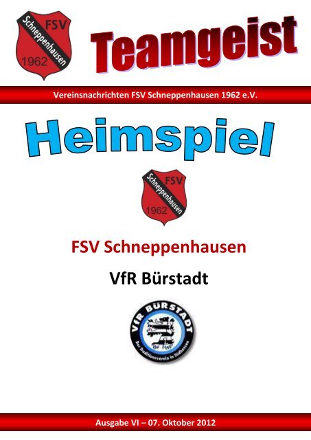 Teamgeist 06 vom 07.10.2012 - FSV Schneppenhausen