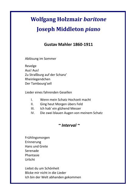 A Recital of Mahler Songs Wolfgang Holzmair baritone Friday 14 ...