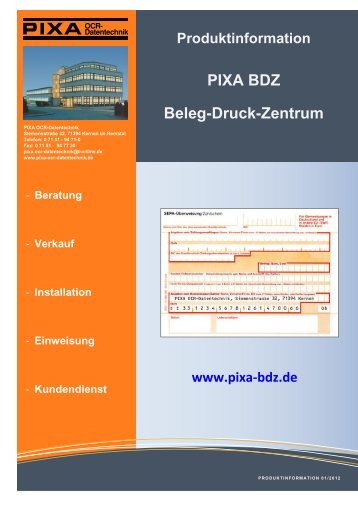 Kundendienst Produktinformation PIXA BDZ Beleg-Druck-Zentrum