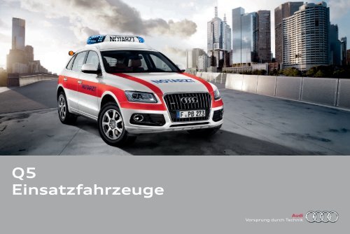 Q5 Einsatzfahrzeuge - Audi