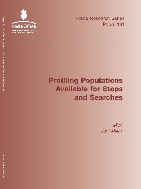 Profiling Populations Available for Stops and Searches