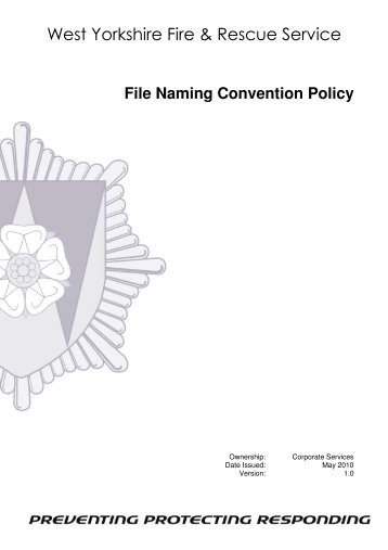 File Naming Convention Policy - West Yorkshire Fire Service