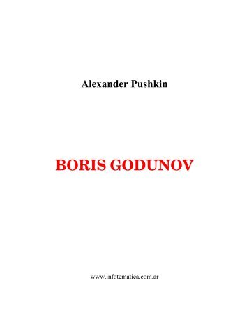 Alexander Pushkin BORIS GODUNOV