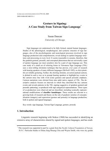 Gesture in Signing: A Case Study from Taiwan Sign Language*