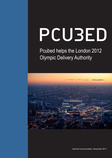 Pcubed helps the London 2012 Olympic Delivery Authority