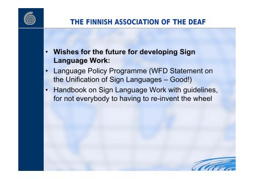 SIGN LANGUAGE WORK - World Federation of the Deaf