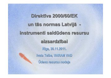 Direktīva 2000/60/EK un tās normas Latvijā - instrumenti saldūdens ...