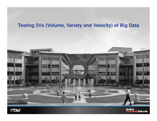 Testing 3Vs (Volume, Variety and Velocity) of Big Data - QAI
